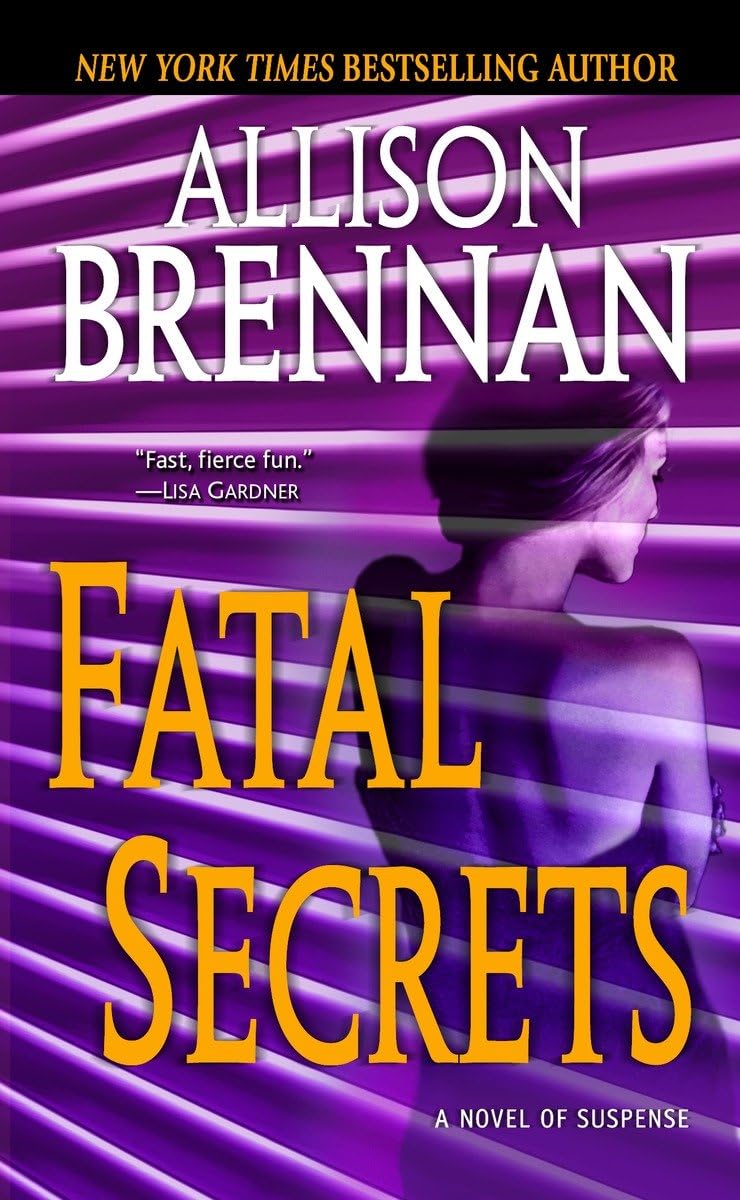 Fatal Secrets: A Novel of Suspense (FBI Trilogy)