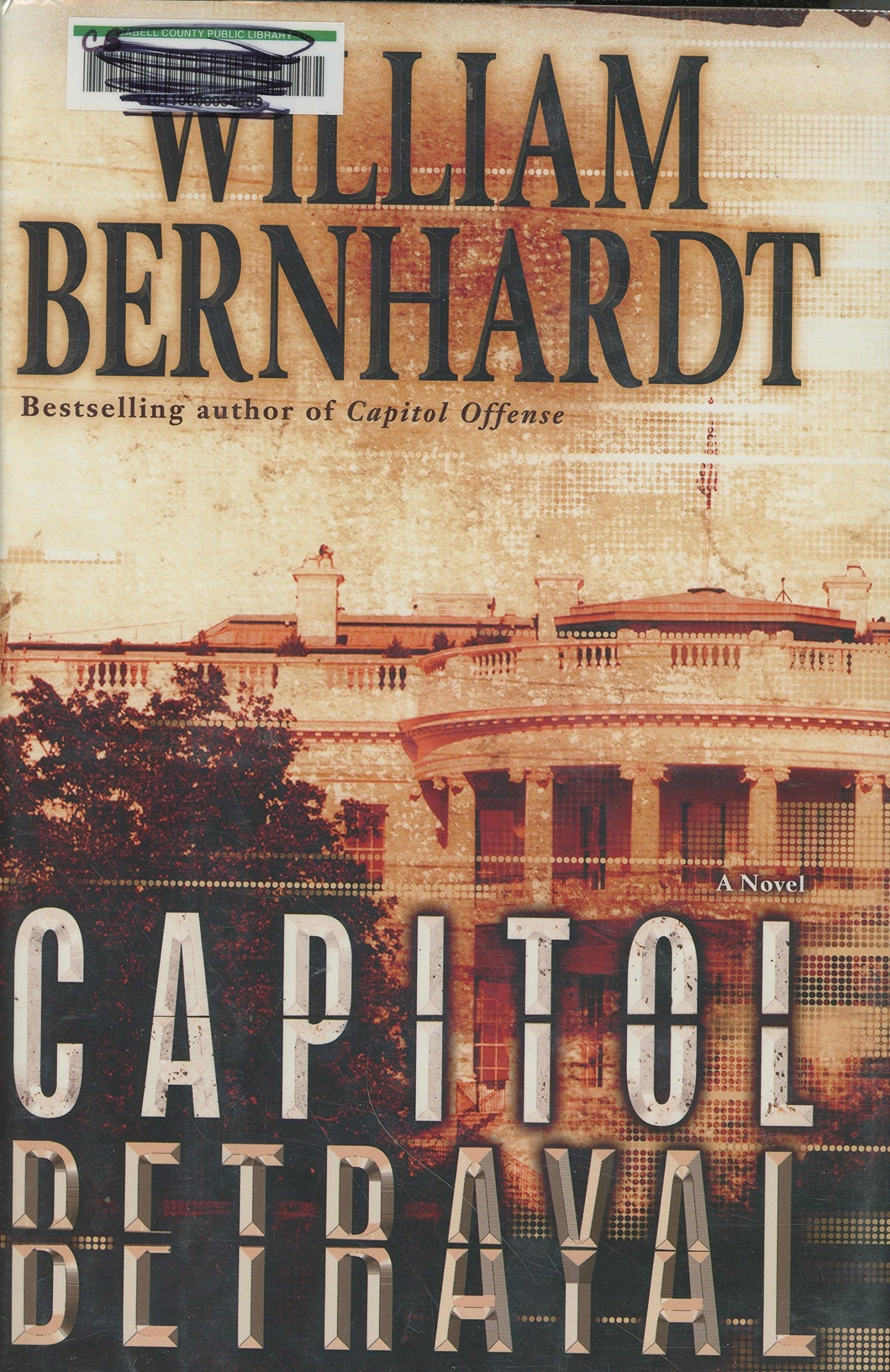 Capitol Betrayal: A Novel