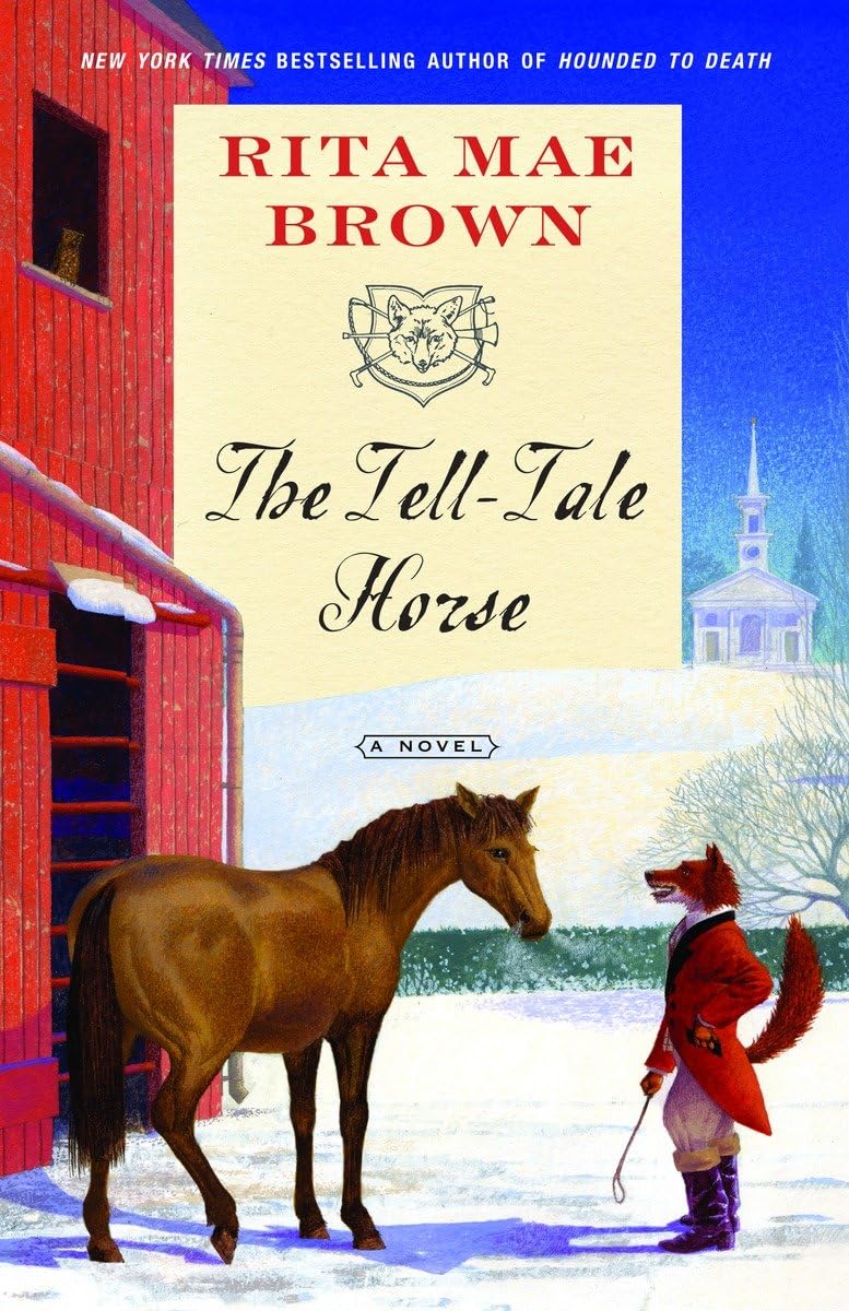 The Tell-Tale Horse: A Novel ("Sister" Jane)