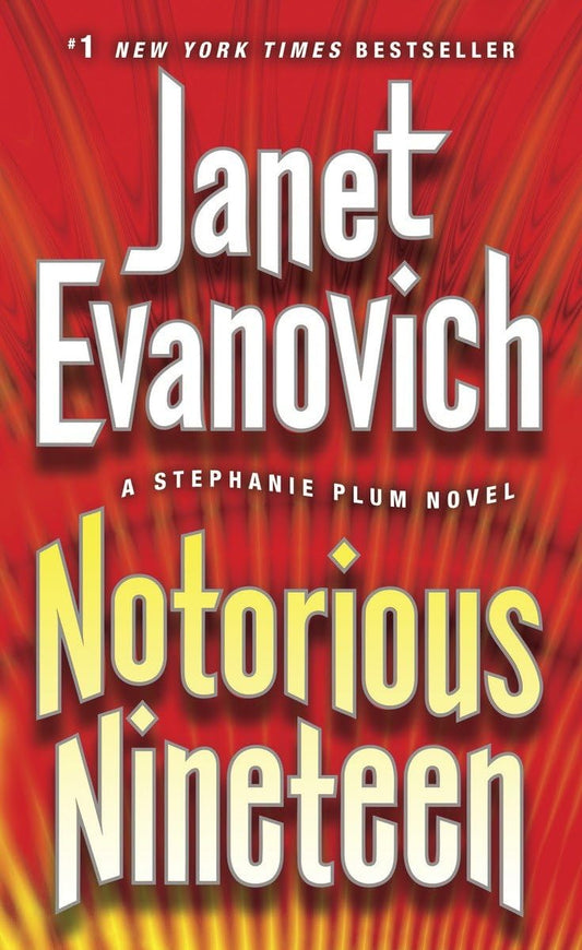 Notorious Nineteen: A Stephanie Plum Novel - 2987