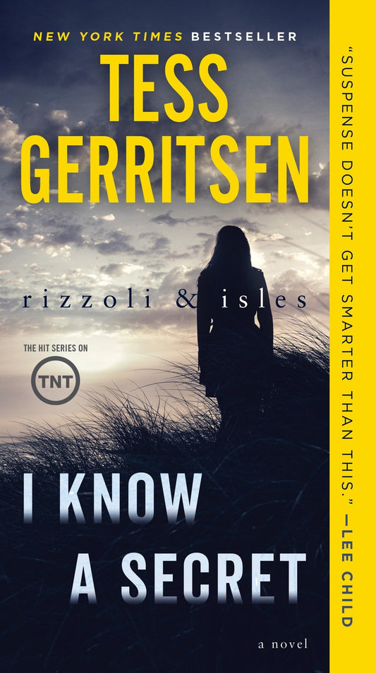 Rizzoli & Isles: I Know a Secret: A Novel