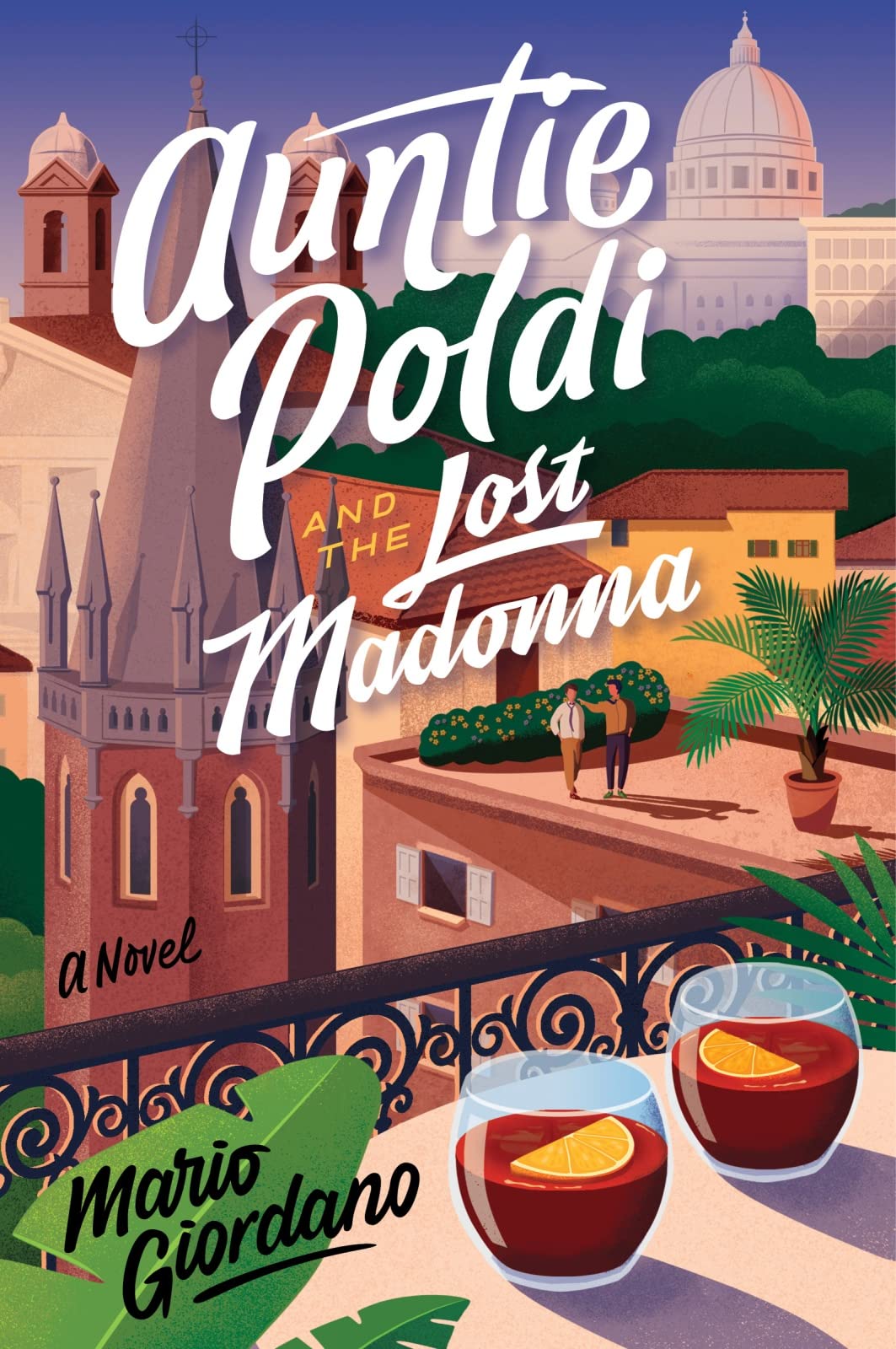 Auntie Poldi And The Lost Madonna: A New Humorous Women Sleuths Adventure in the Auntie Poldi Mystery Series (An Auntie Poldi Adventure)