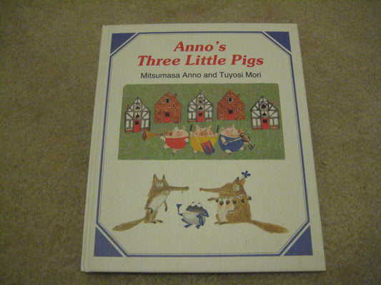 ANNOS THREE LITTLE PIGS