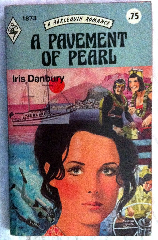 A Pavement of Pearl (Harlequin Romance #1873)