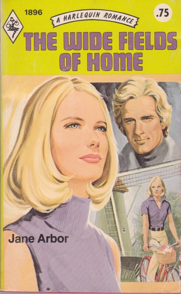 The Wide Fields of Home (Harlequin Romance series, No. 1896)