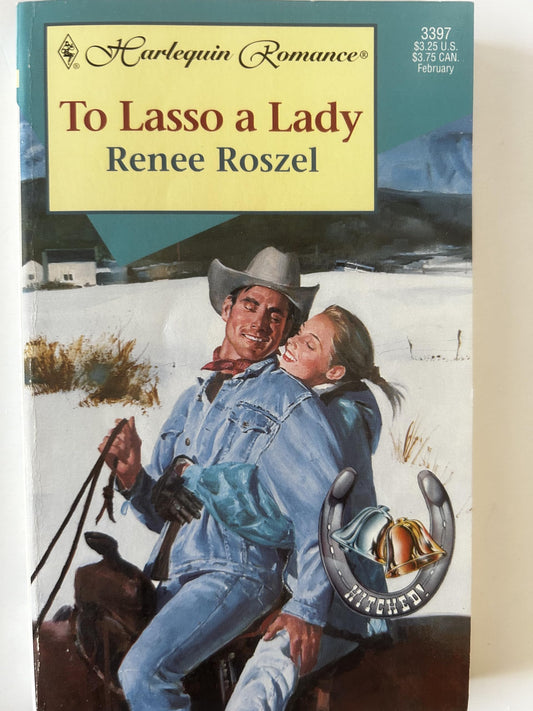 To Lasso A Lady (Hitched!)