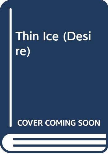 Thin Ice (Desire)