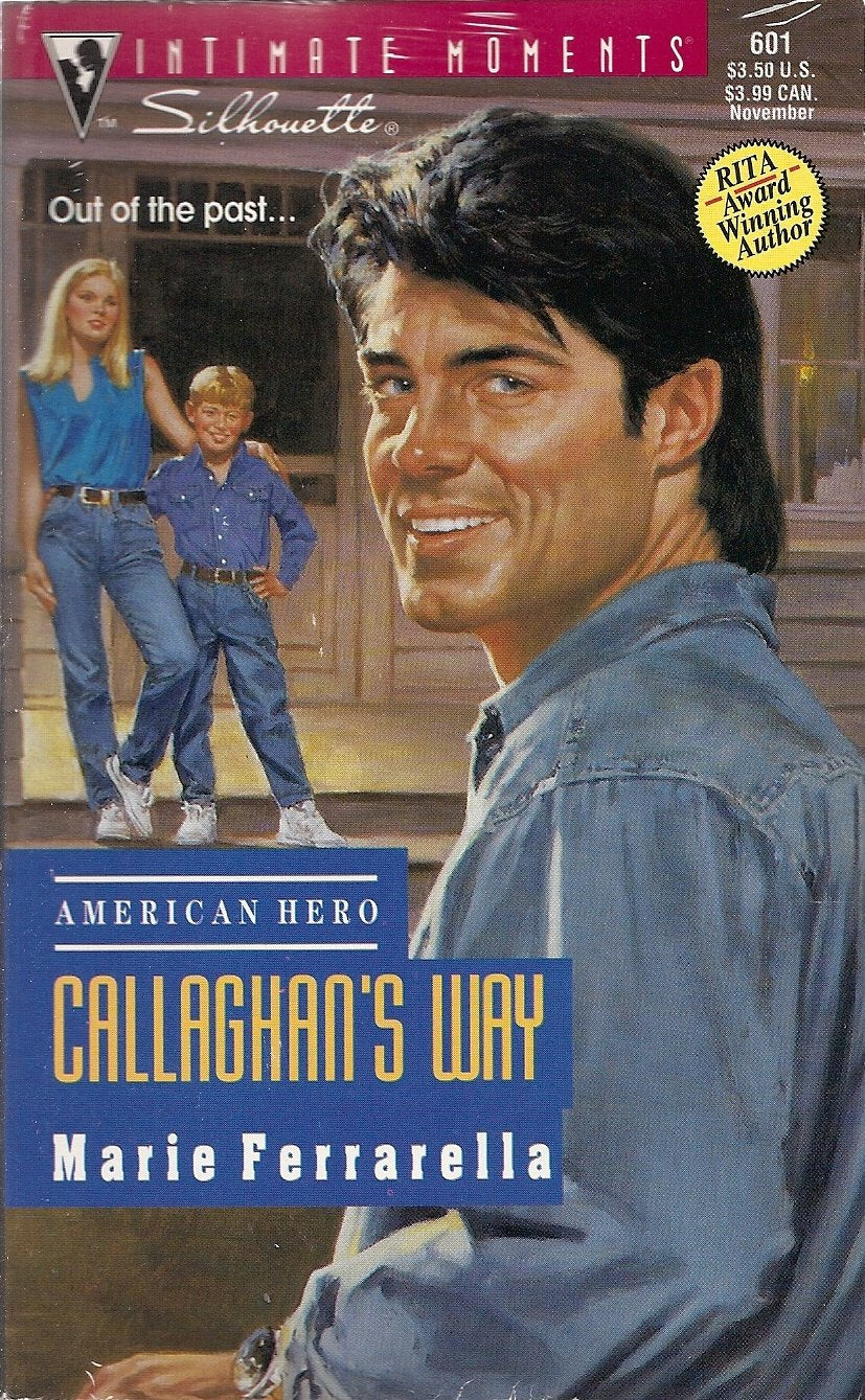 Callaghan'S Way (American Hero) (Silhouette Intimate Moments)