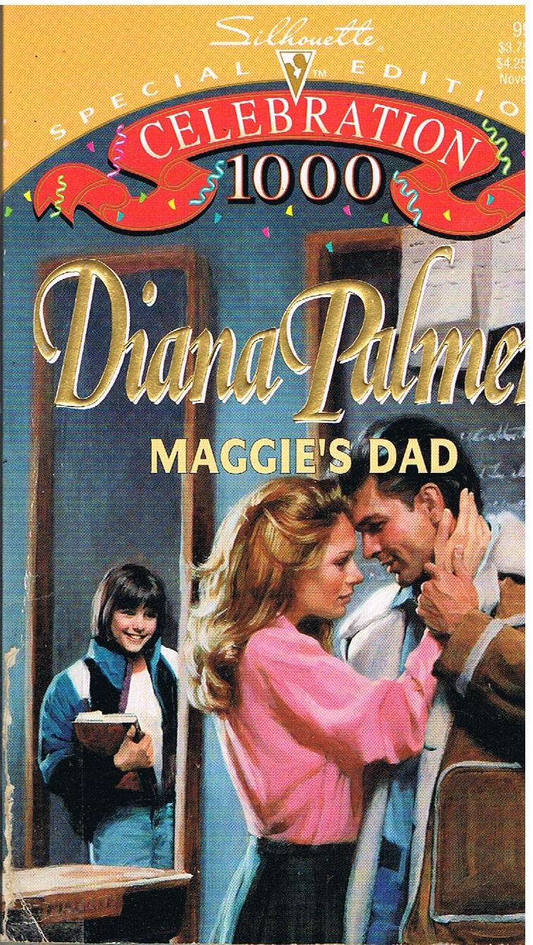 Maggie's Dad (Silhouette Special Edition, #991)