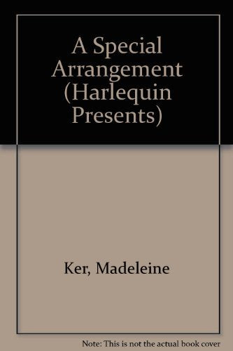 A Special Arrangement (Harlequin Presents, No 1274)