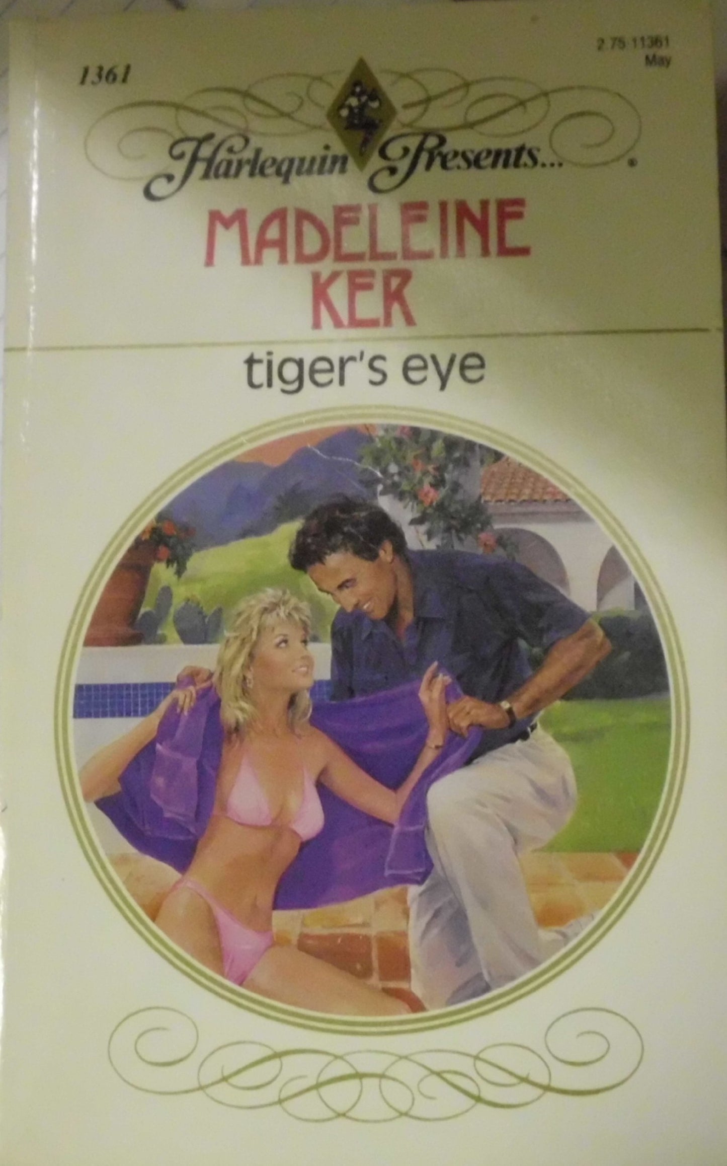 Tiger's Eye (Harlequin Presents, No 1361)