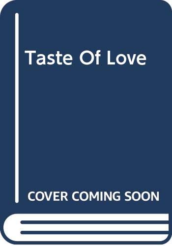Taste of Love