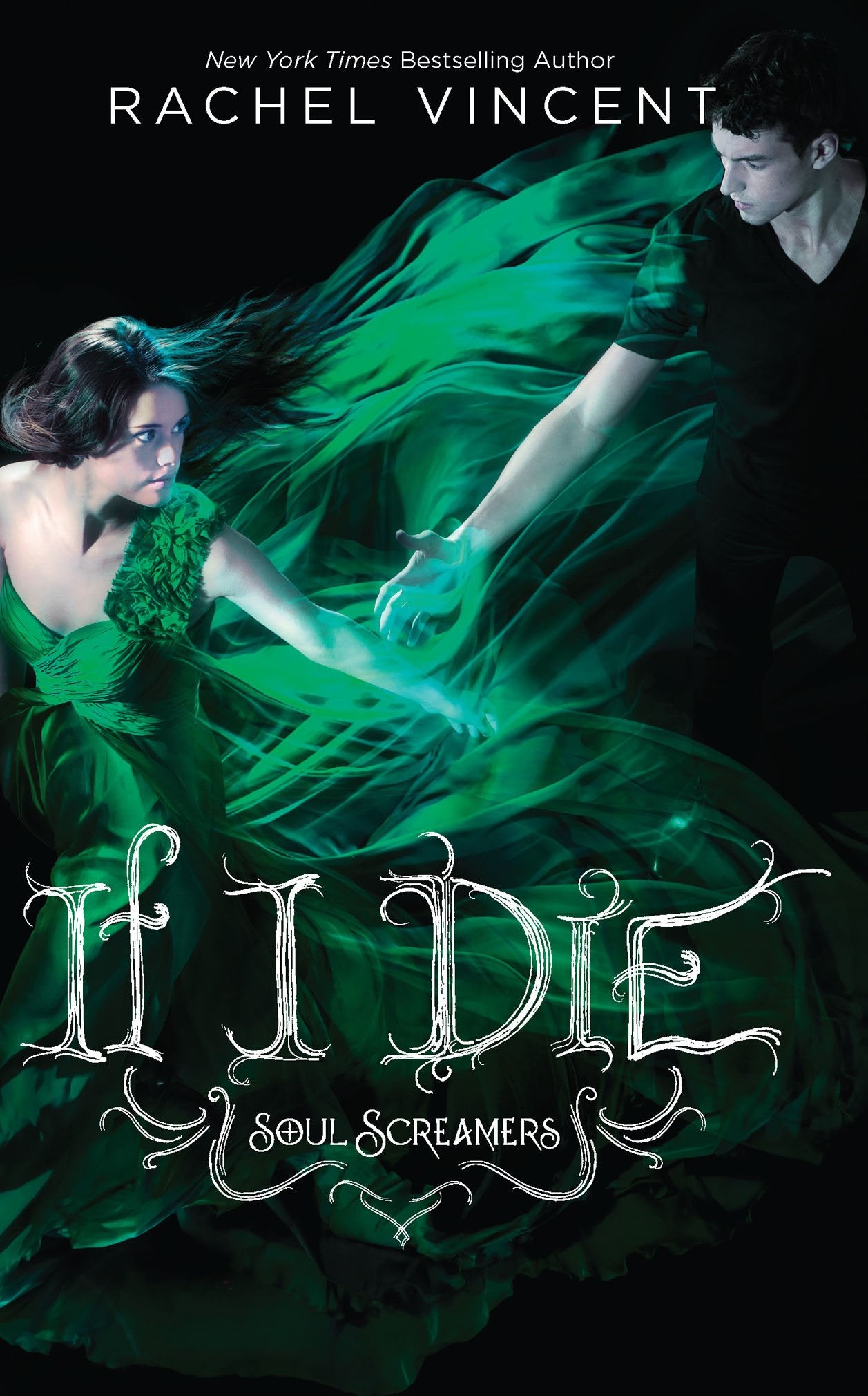 If I Die (Soul Screamers, 5)