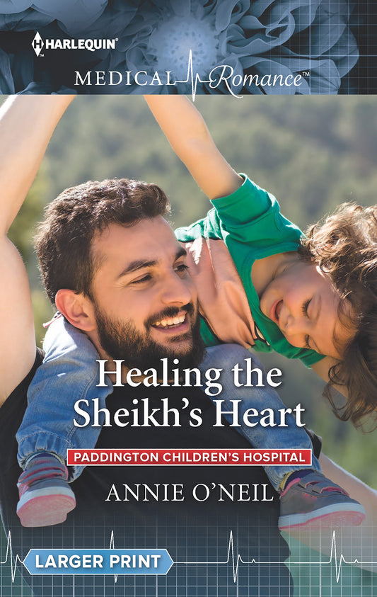 Healing the Sheikh's Heart (Paddington Children's Hospital, 5)