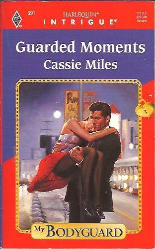 Guarded Moments (My Bodyguard)