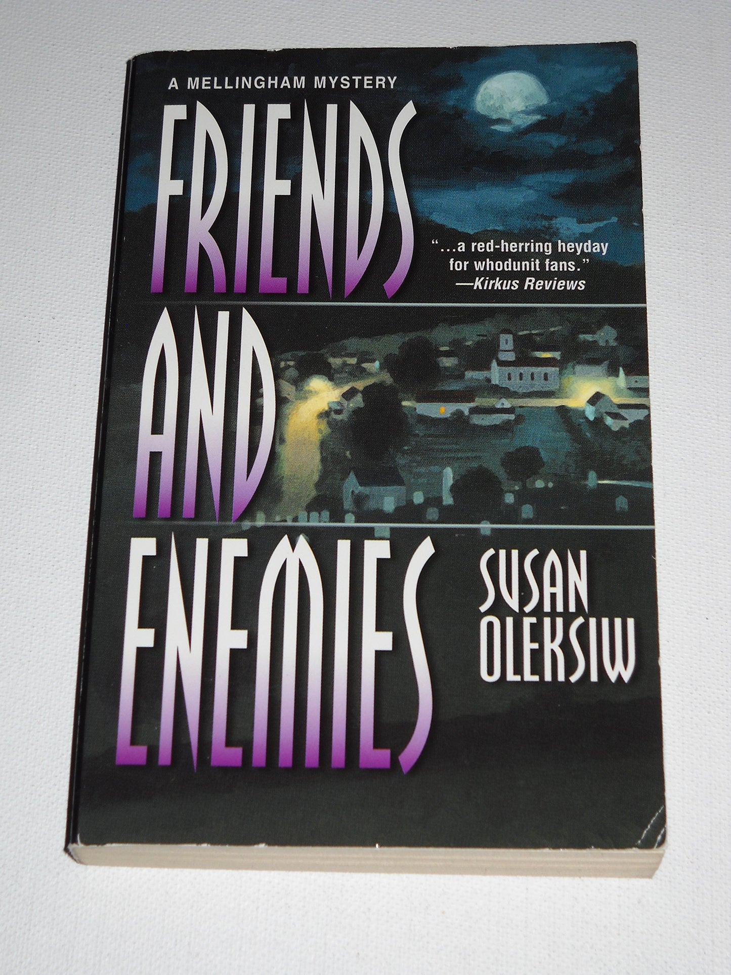 Friends and Enemies: A Mellingham Mystery