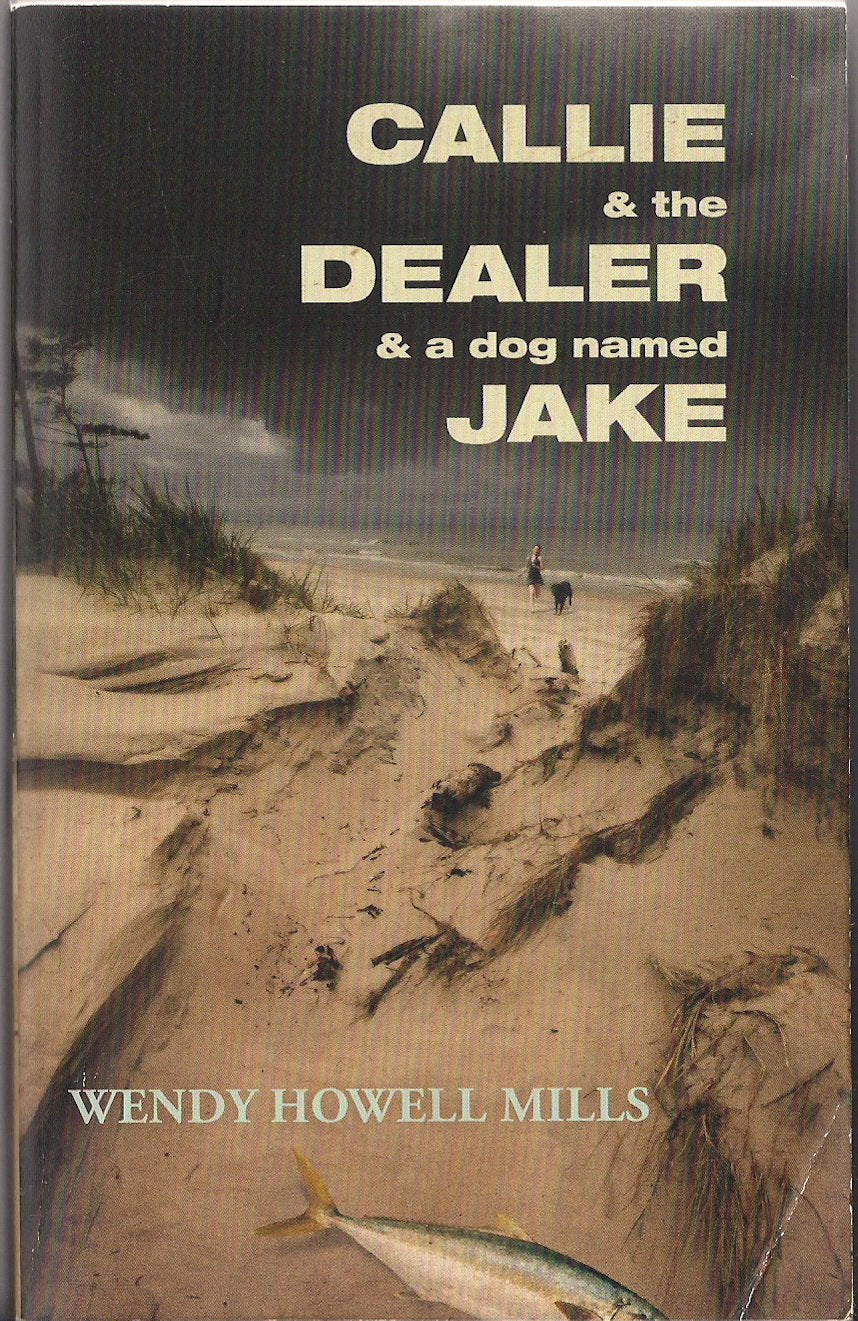 Callie & the Dealer & a dog named Jake