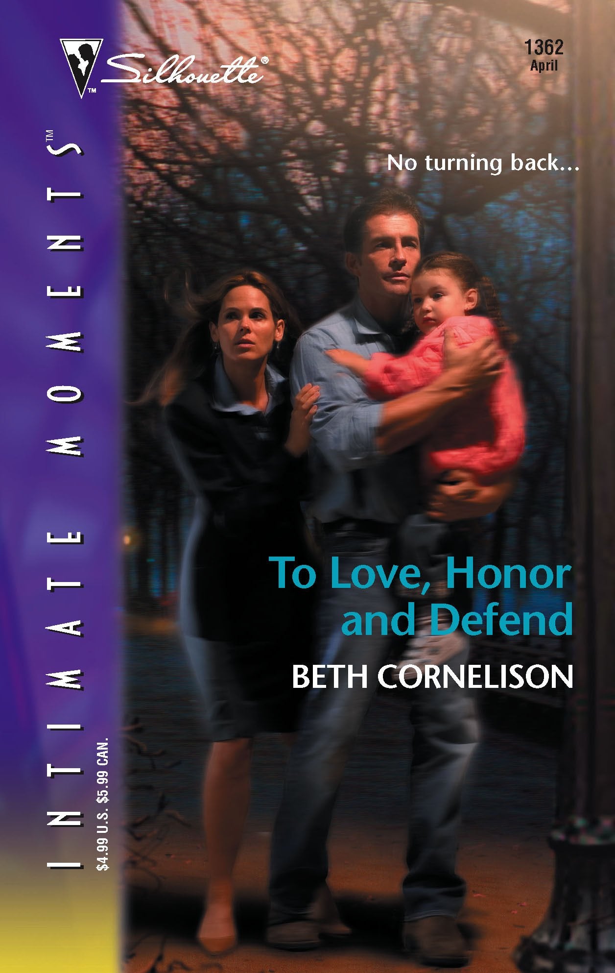 To Love, Honor, and Defend (Silhouette Intimate Moments No. 1362)
