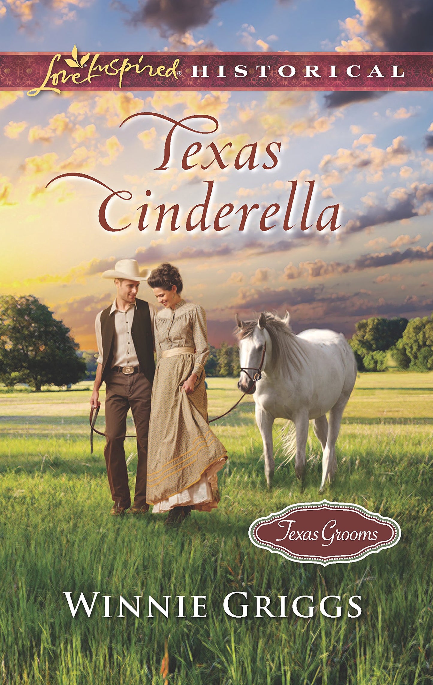 Texas Cinderella (Texas Grooms (Love Inspired Historical), 8)