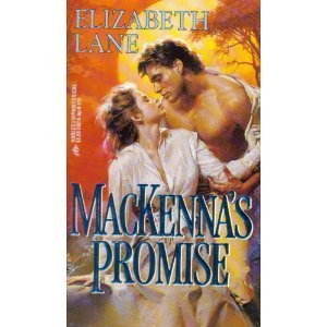 MacKenna's Promise (Harlequin Historical No 216)