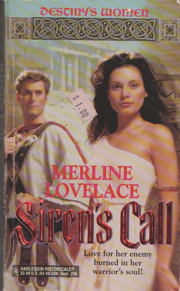 Siren's Call (Destiny's Women) (Harlequin Historical No 236)