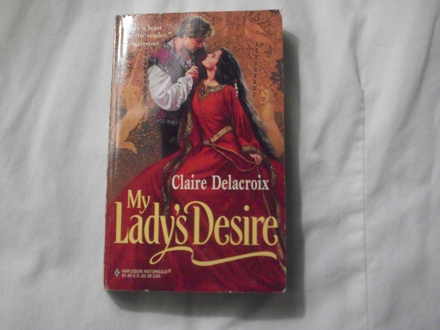 My Lady's Desire (Harlequin Historical, No 409)