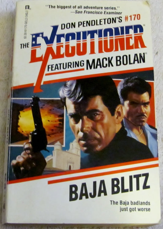 Mack Bolan Executioner: Baja Blitz 170 (Mack Bolan : The Executioner No. 170)