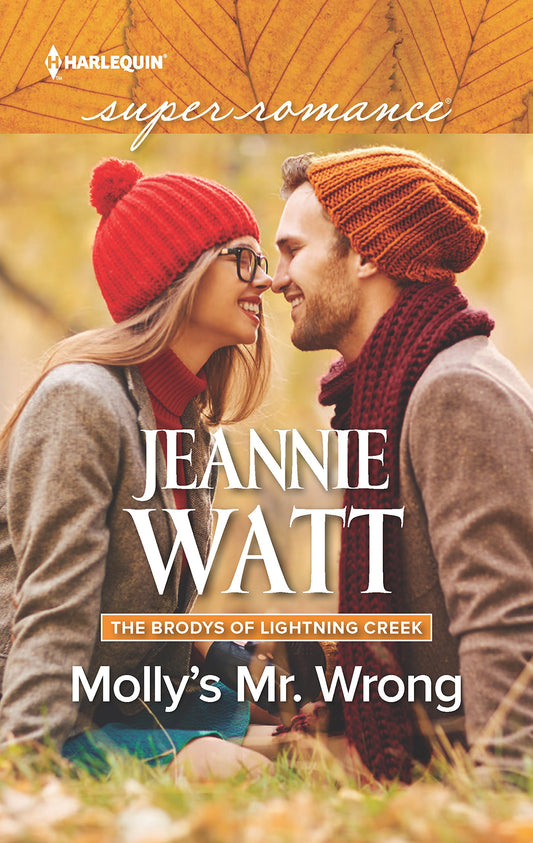 Molly's Mr. Wrong (The Brodys of Lightning Creek, 4)