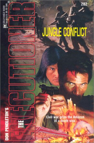 Jungle Conflict (Executioner #282)