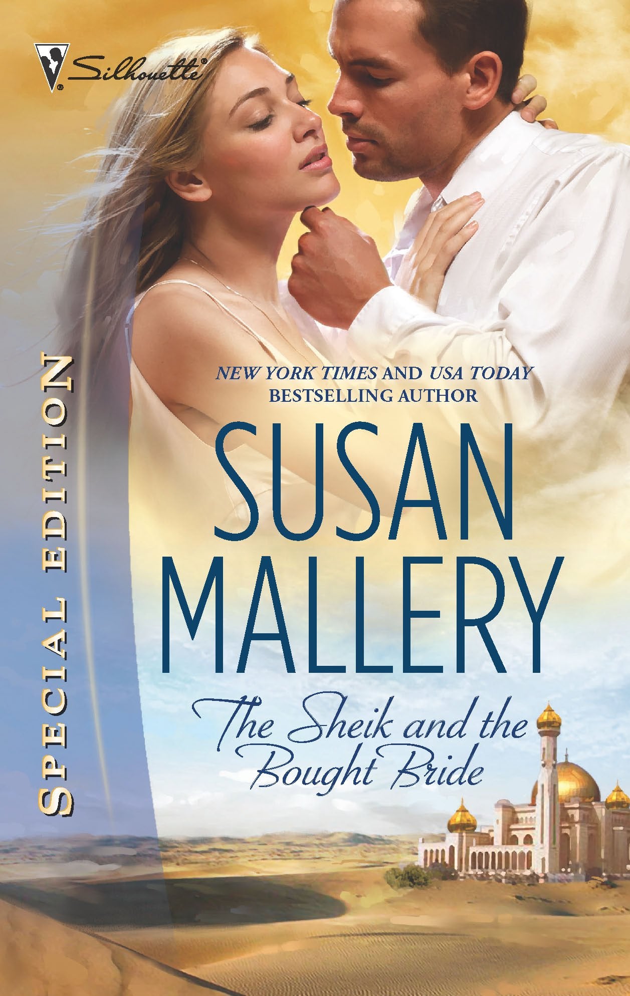 The Sheik and the Bought Bride (Silhouette Special Edition, Famous families) (Desert Rogues, 13)