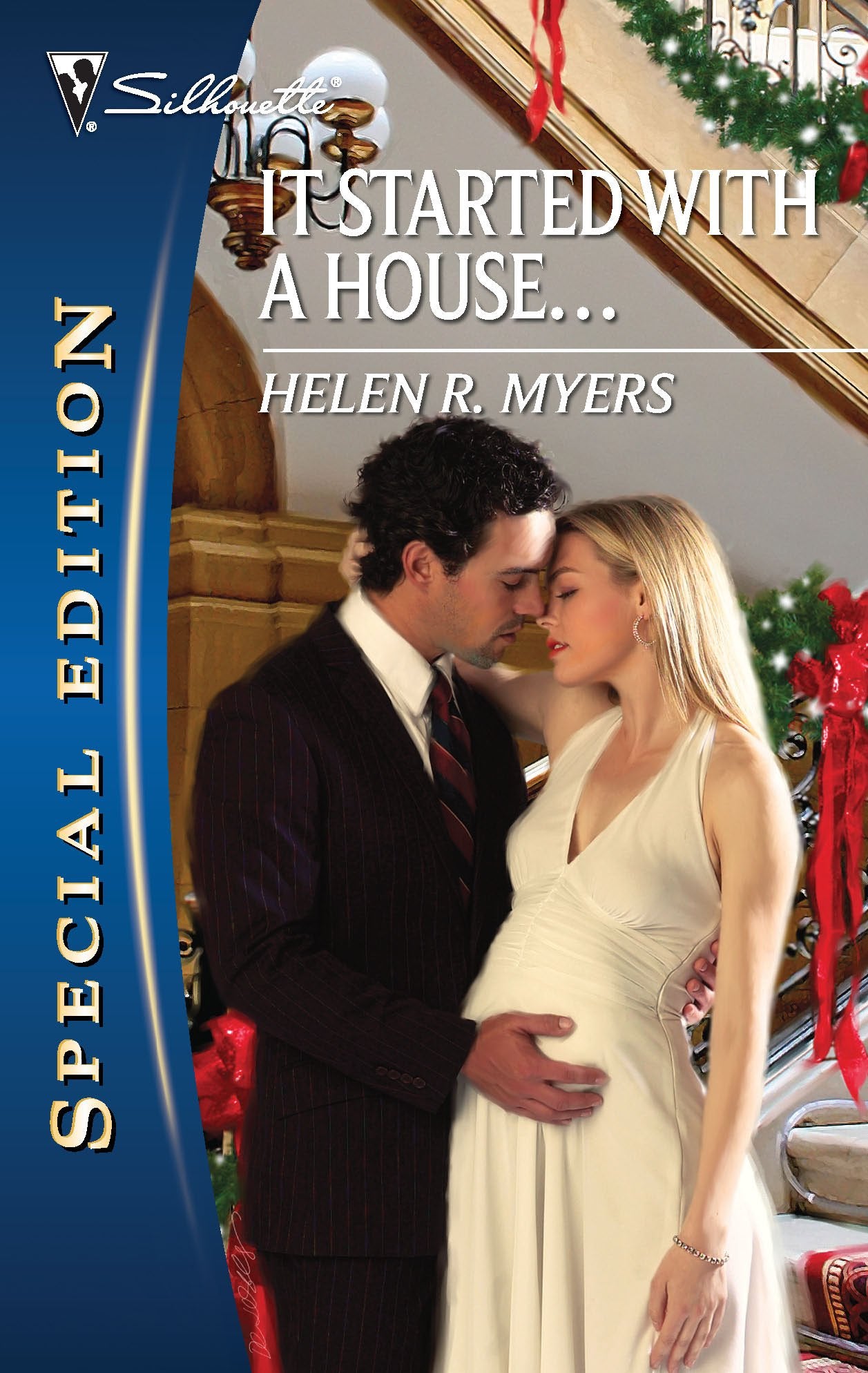 It Started with a House.... (Harlequin Secial Edition)