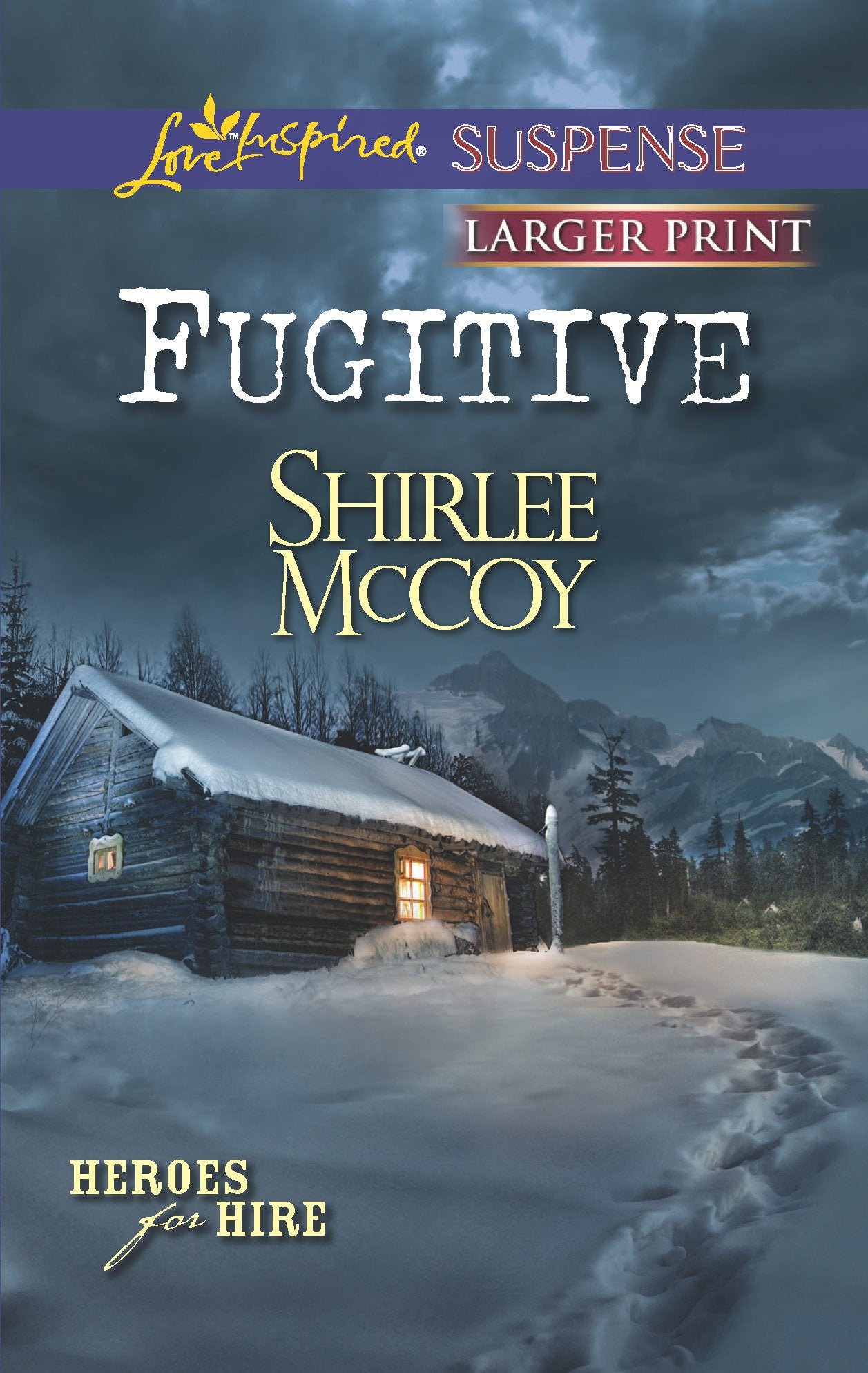 Fugitive (Heroes for Hire, 8)