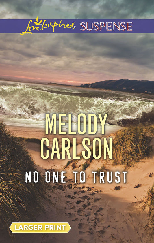 No One to Trust (Love Inspired Suspense)