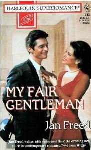 My Fair Gentleman: Showcase (Harlequin Superromance No. 713)