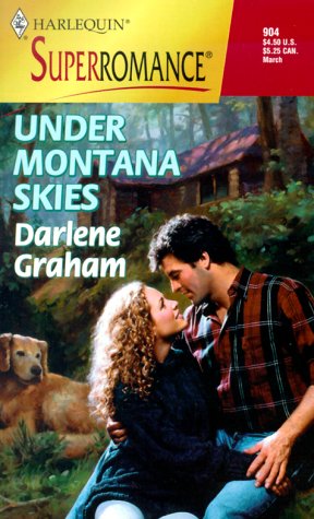 Under Montana Skies (Harlequin Superromance No. 904)