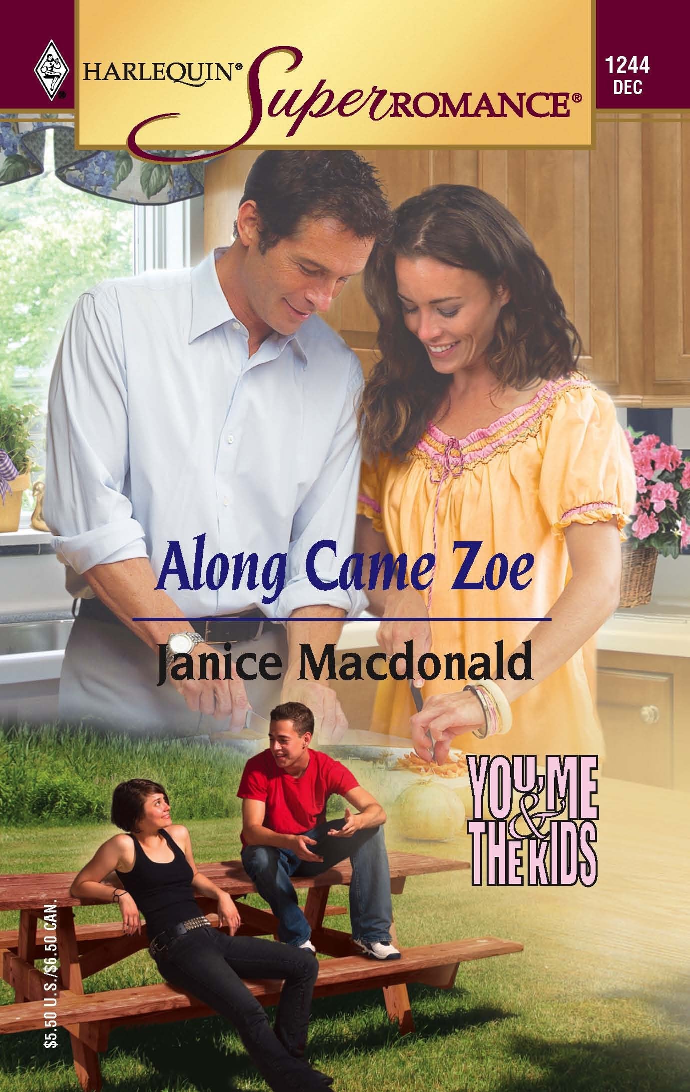 Along Came Zoe: You, Me & the Kids (Harlequin Superromance No. 1244)