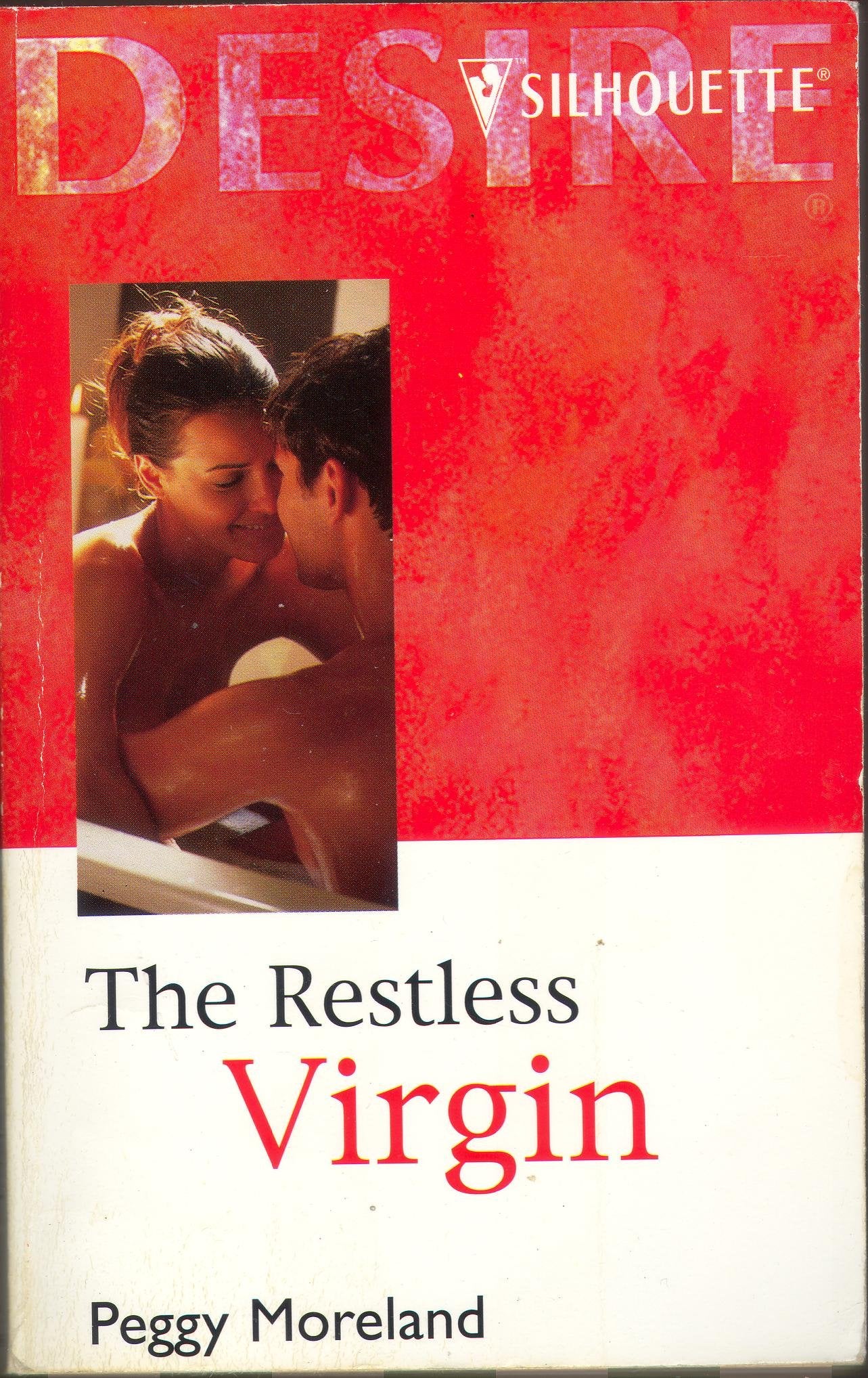 Restless Virgin (Texas Brides) (Silhouette Desire , No 1163)