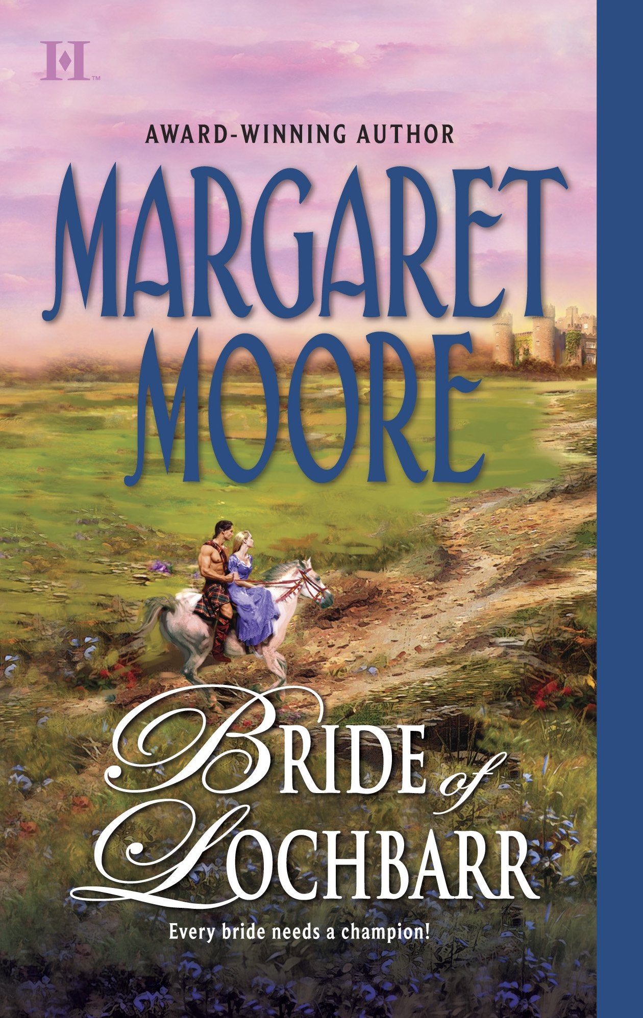 Bride of Lochbarr (Brothers-in-Arms, Book 1) (Harlequin Super Historical Romance)
