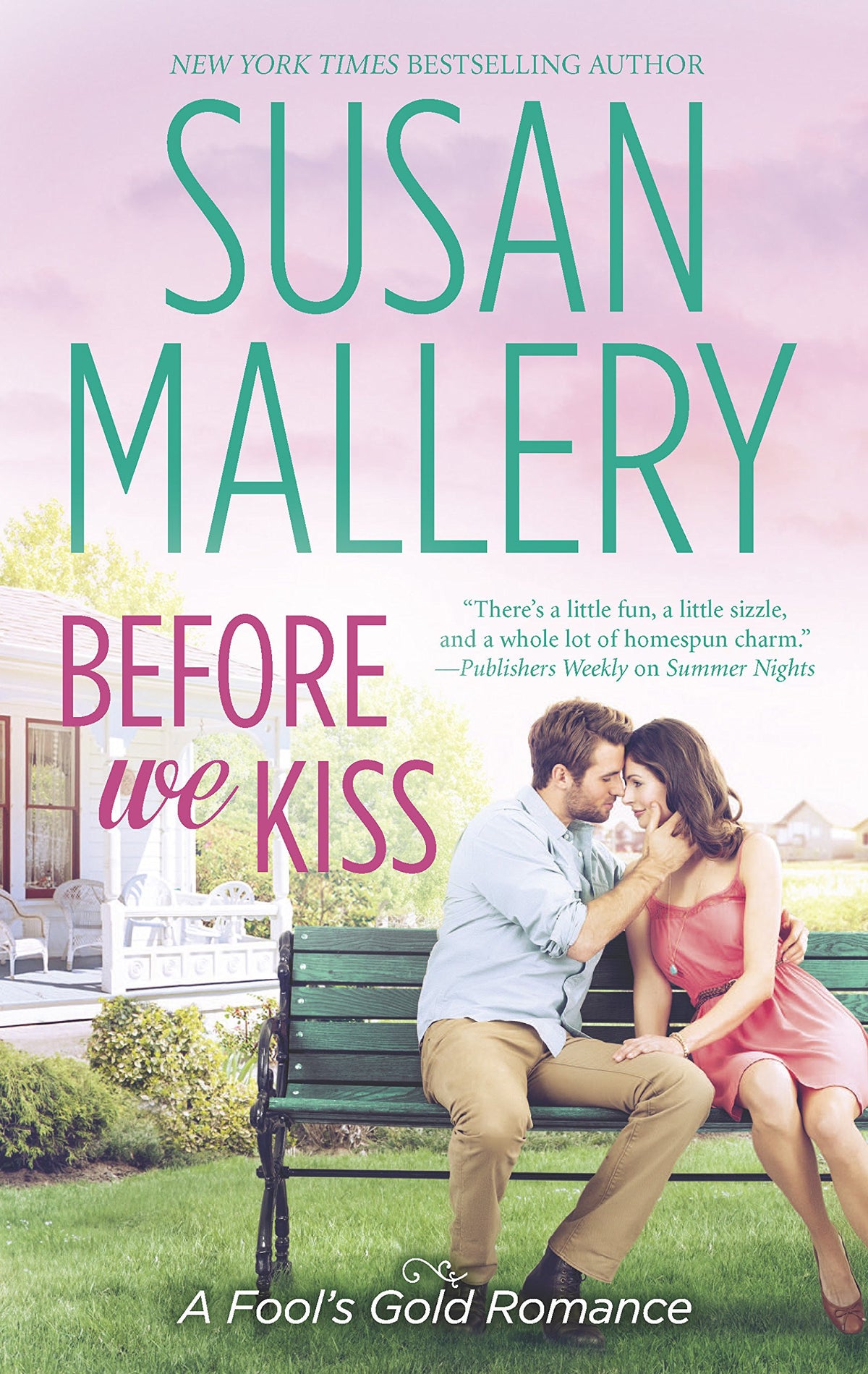 Before We Kiss (Fool's Gold, Book 16)