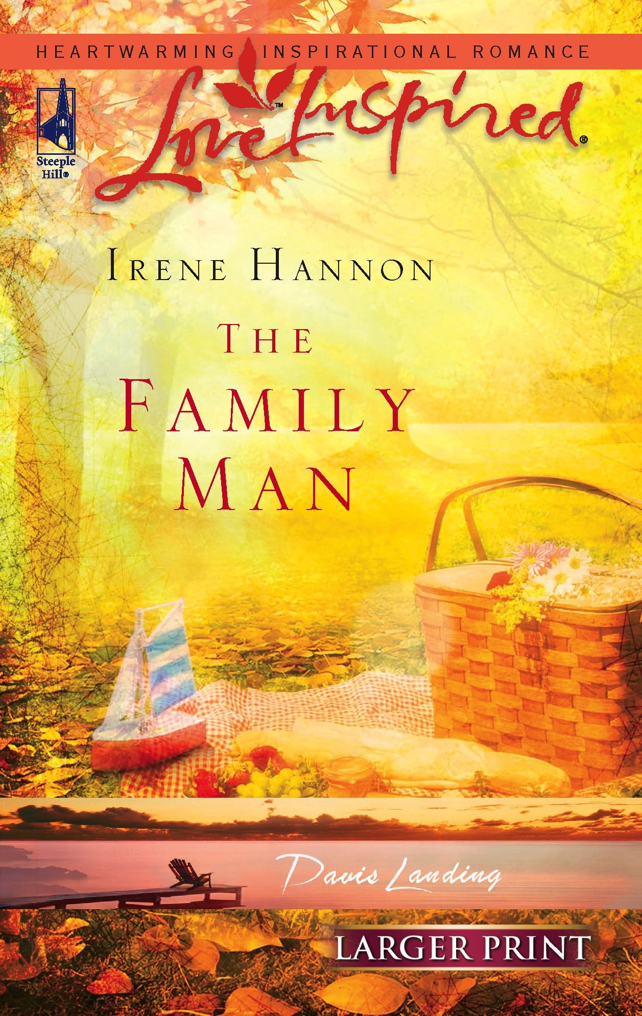 The Family Man (Davis Landing, Book 3) (Larger Print Love Inspired #364)