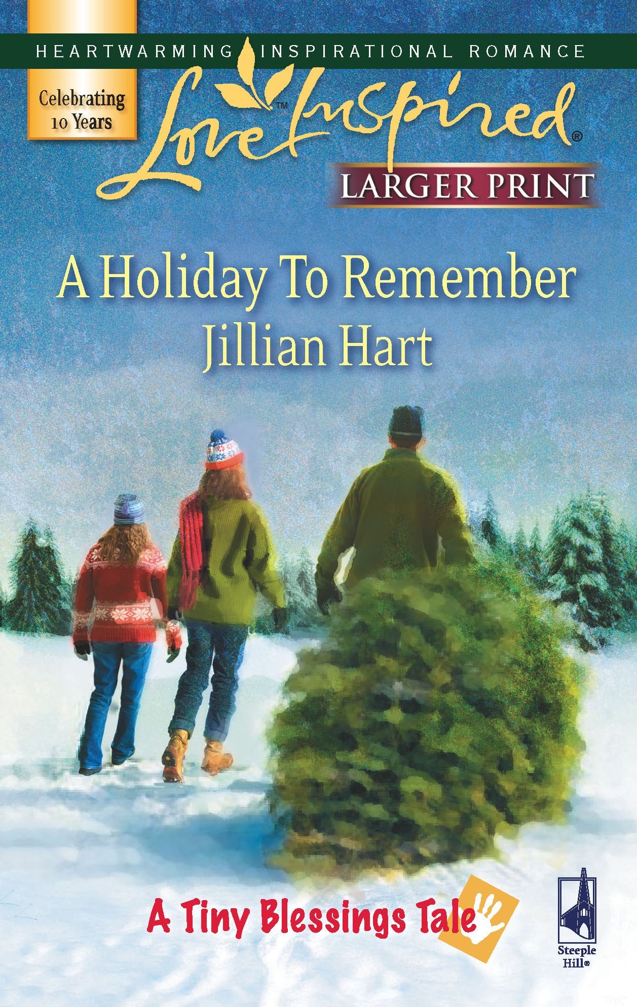 A Holiday to Remember (A Tiny Blessings Tale #6) (Larger Print Love Inspired #424)