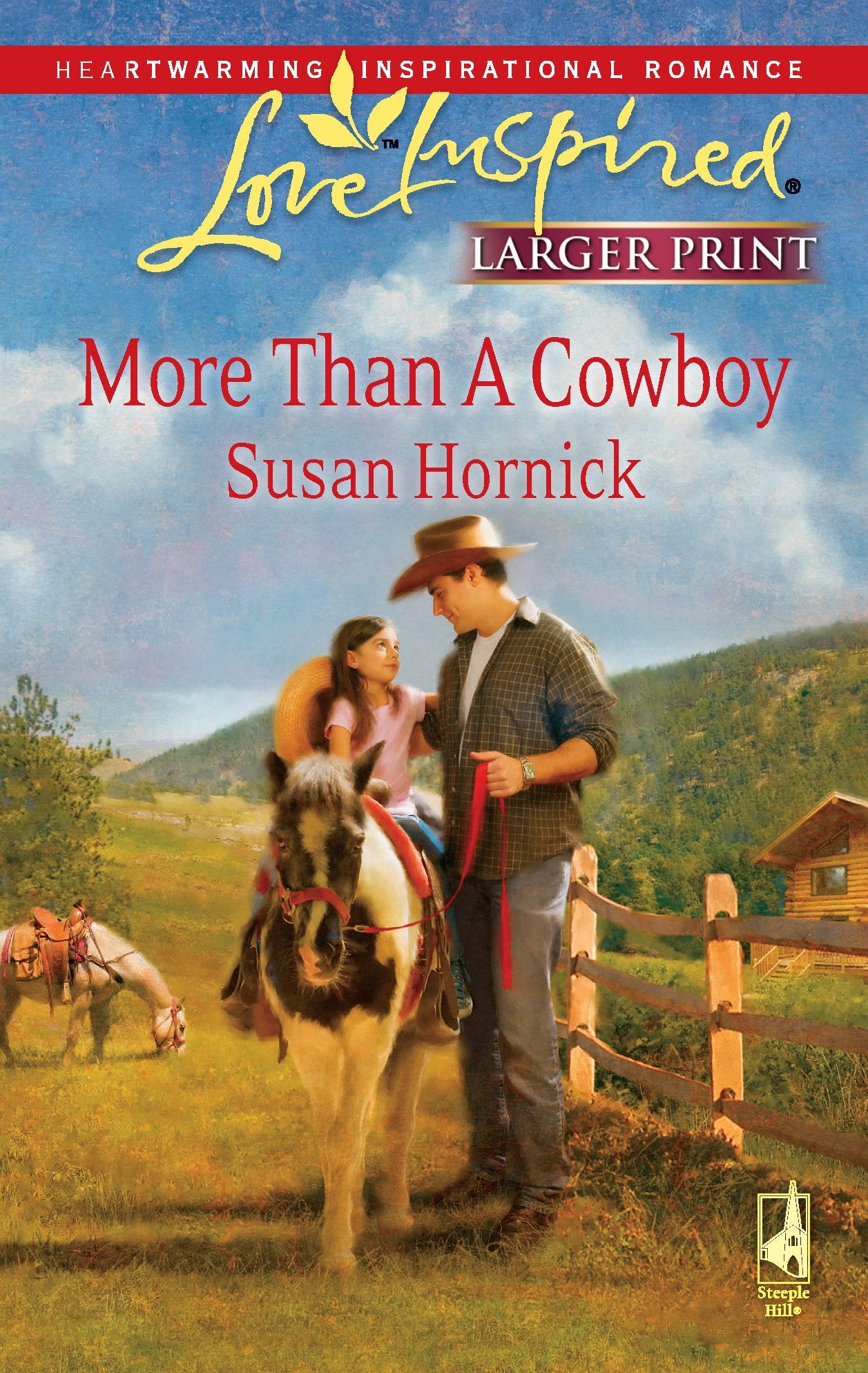 More Than a Cowboy (Larger Print Love Inspired #474)