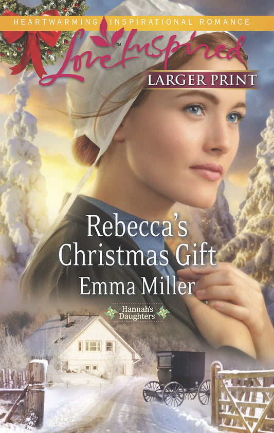 Rebecca's Christmas Gift (Hannah's Daughters, 7)