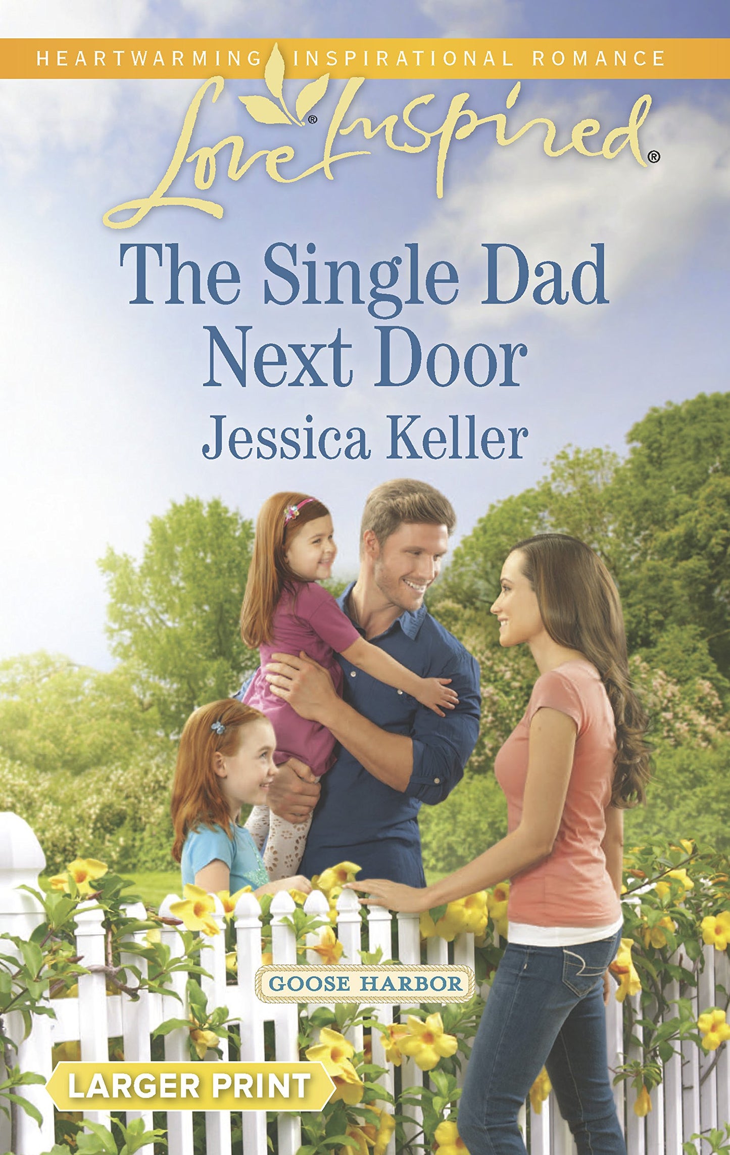 The Single Dad Next Door (Goose Harbor, 3)