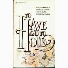 To Have & To Hold (1992)
