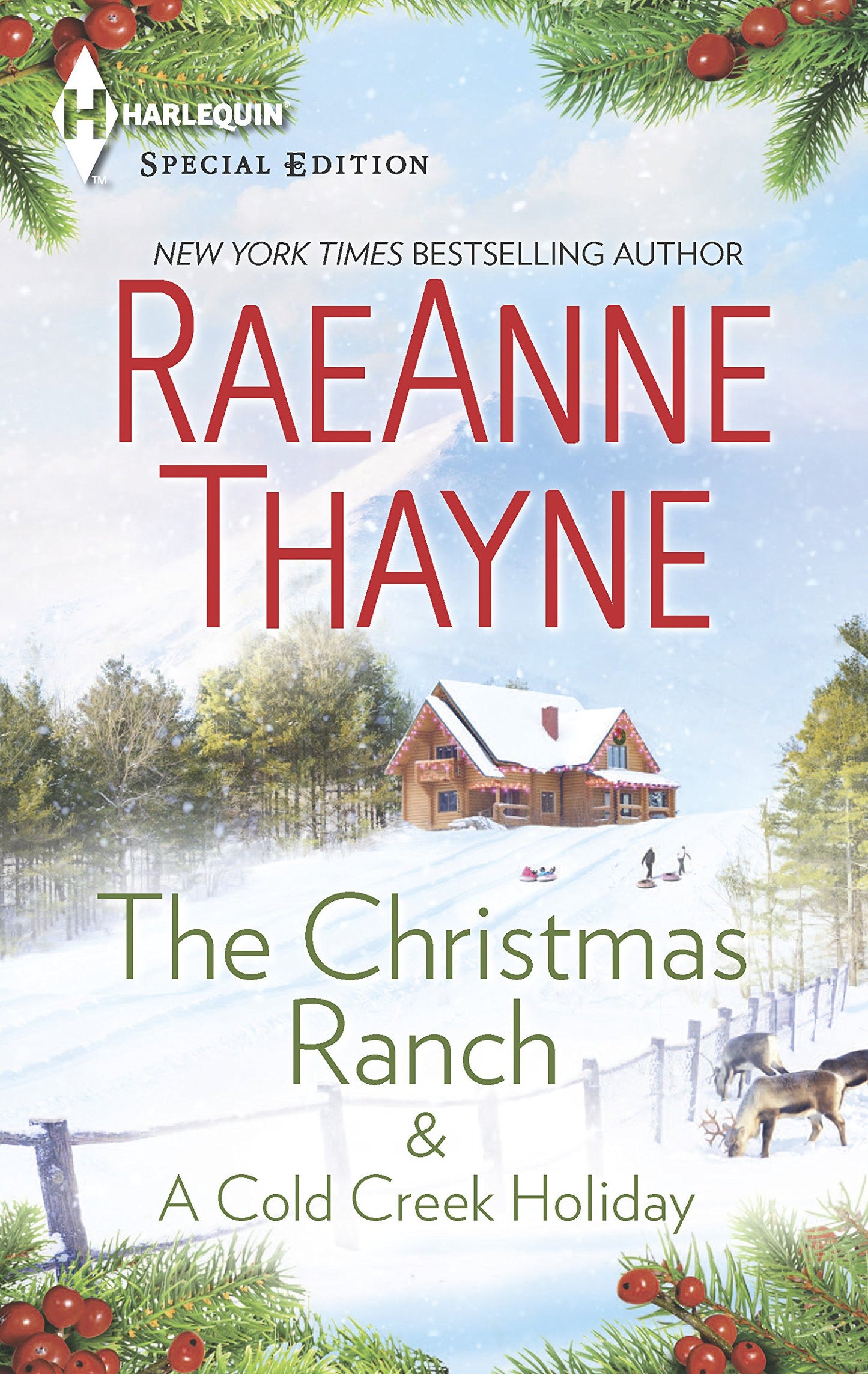 The Christmas Ranch & A Cold Creek Holiday: An Anthology (The Cowboys of Cold Creek)