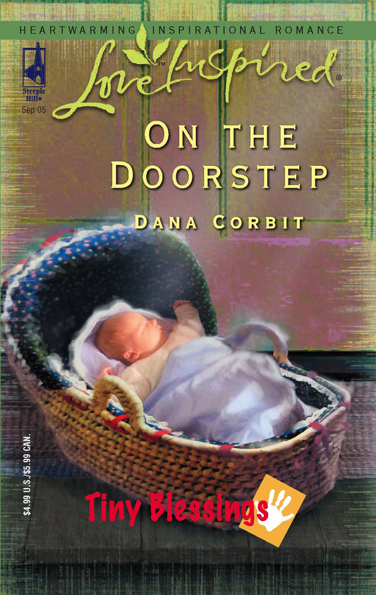 On the Doorstep (Tiny Blessings Series #3) (Love Inspired #316)
