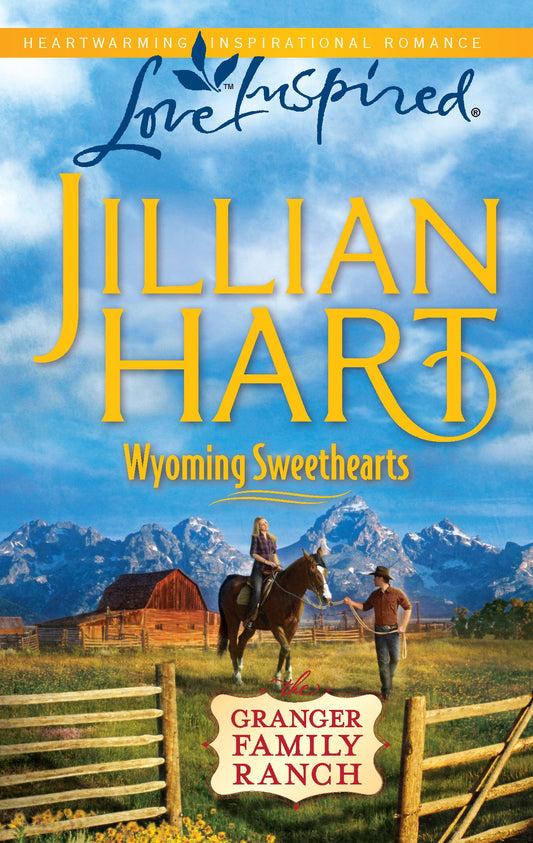 Wyoming Sweethearts (The Granger Family Ranch, 5)