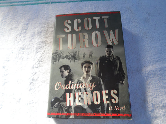 Ordinary Heroes: A Novel