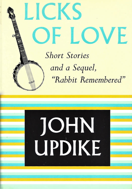 Licks of Love: Short Stories and a Sequel